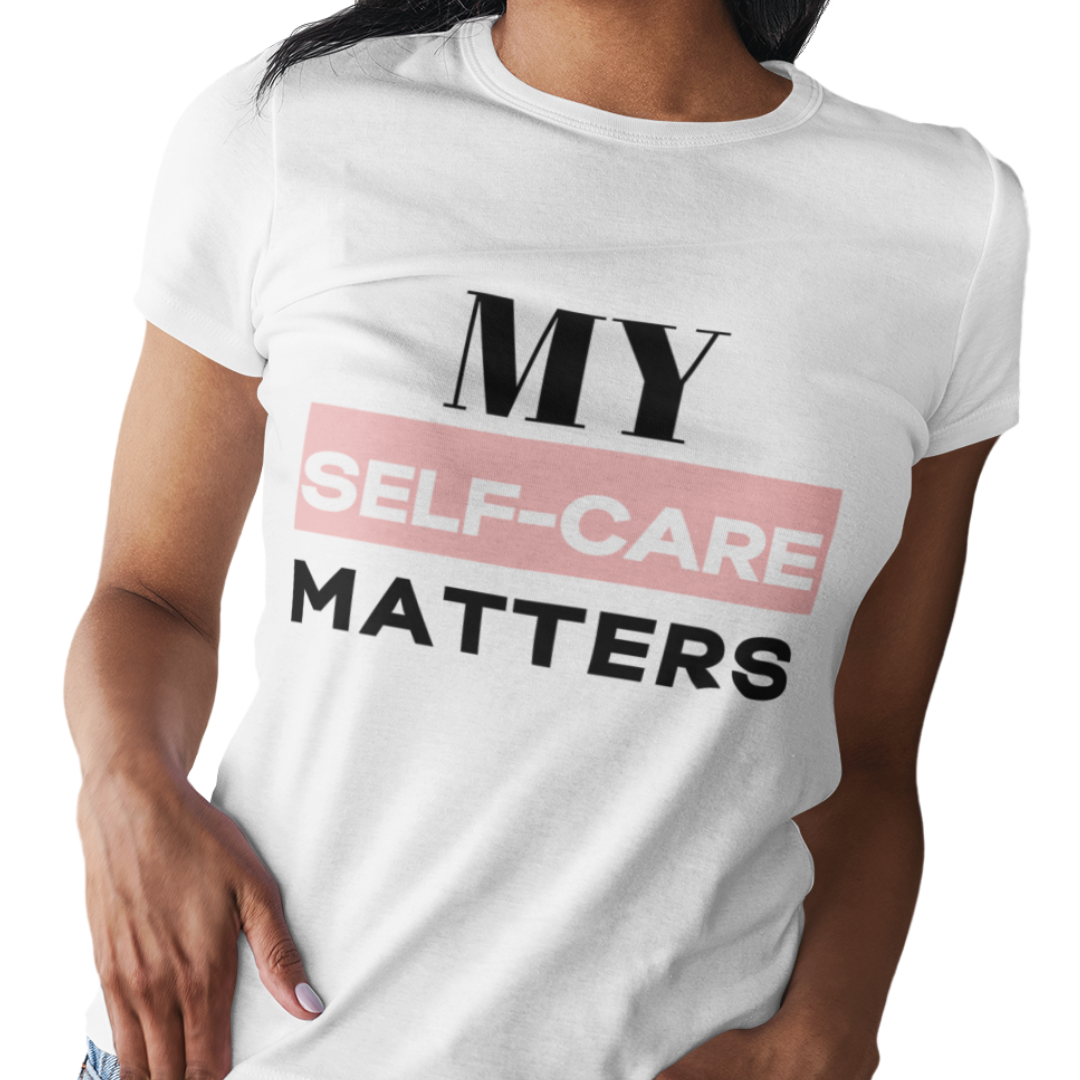 My Self-Care Matters White, Black & Pink Tee