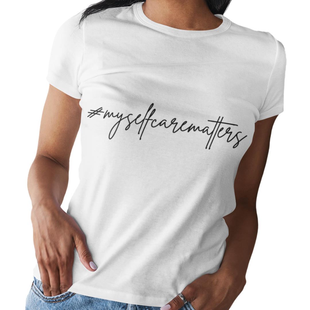 #myselfcarematters Tee